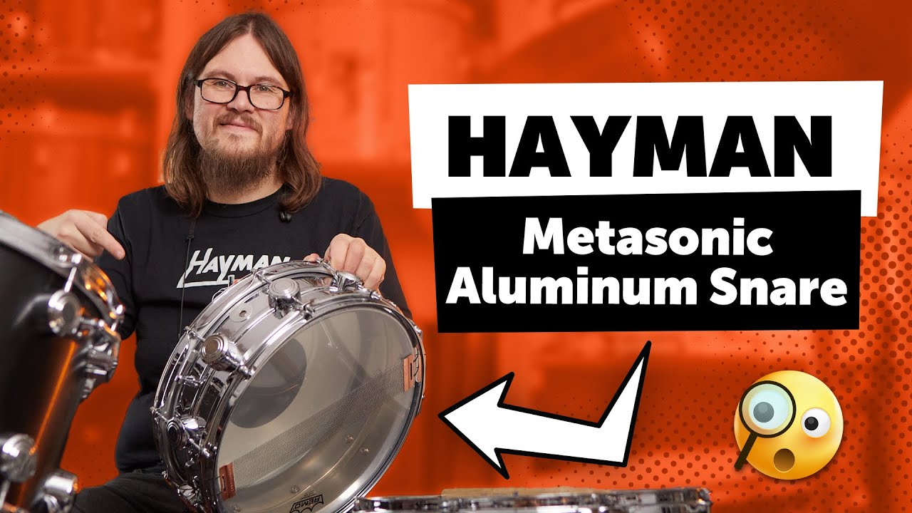 Hayman | Metasonic Aluminum Snare - The Better Supraphonic?