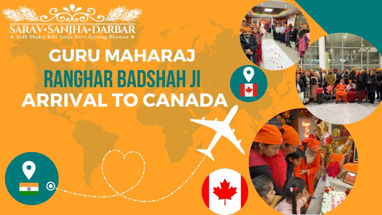 Guru Maharaj Ranghar Badshah Ji Arrival in Canada🇨🇦/ Sarav Sanjha Darbar/ 04-30-2025