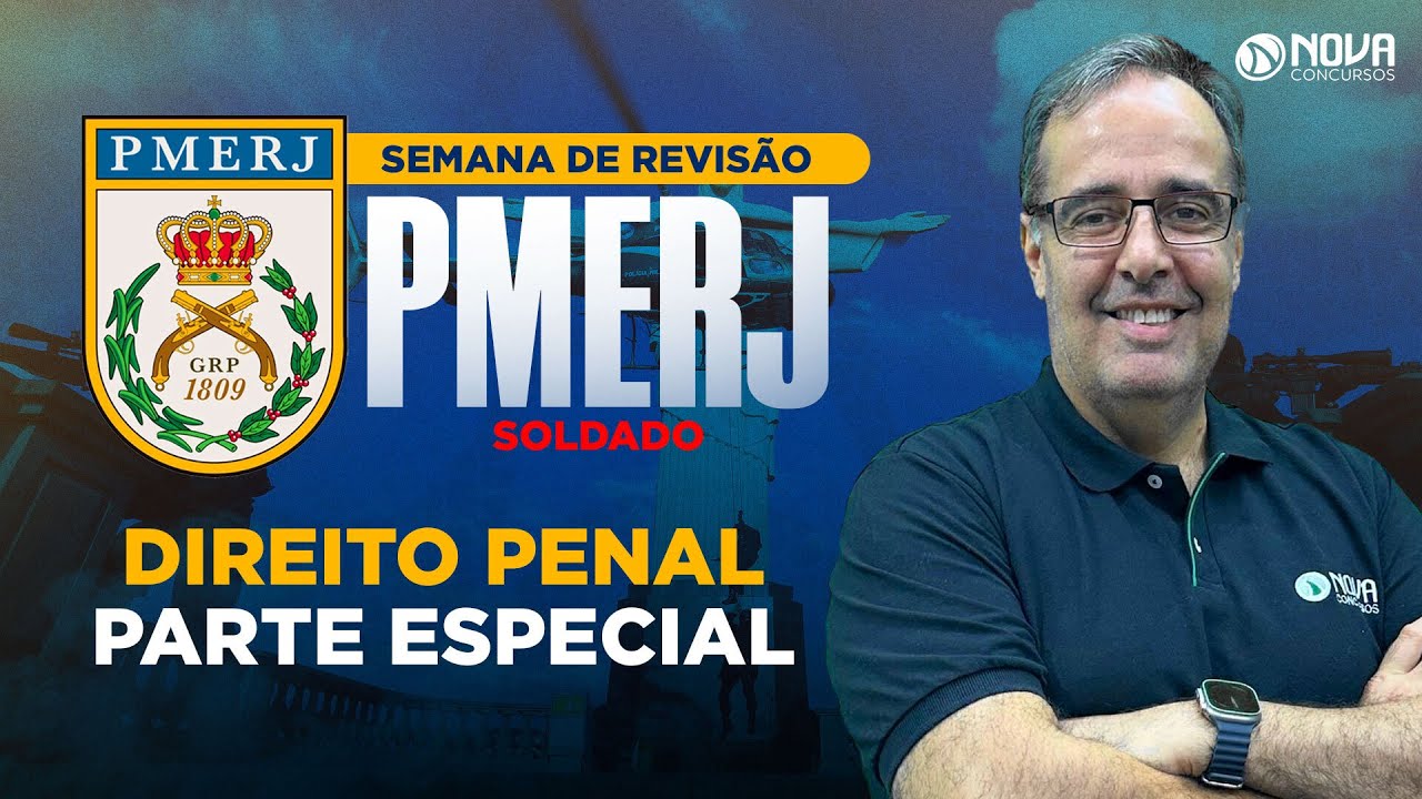 Concurso PMERJ Soldado 2023: Revisão Direito Penal - Parte Especial