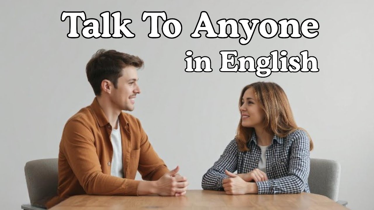 Talk To Anyone in English; Boost Up Your English Fluency Now! English Speaking Practice #podcast