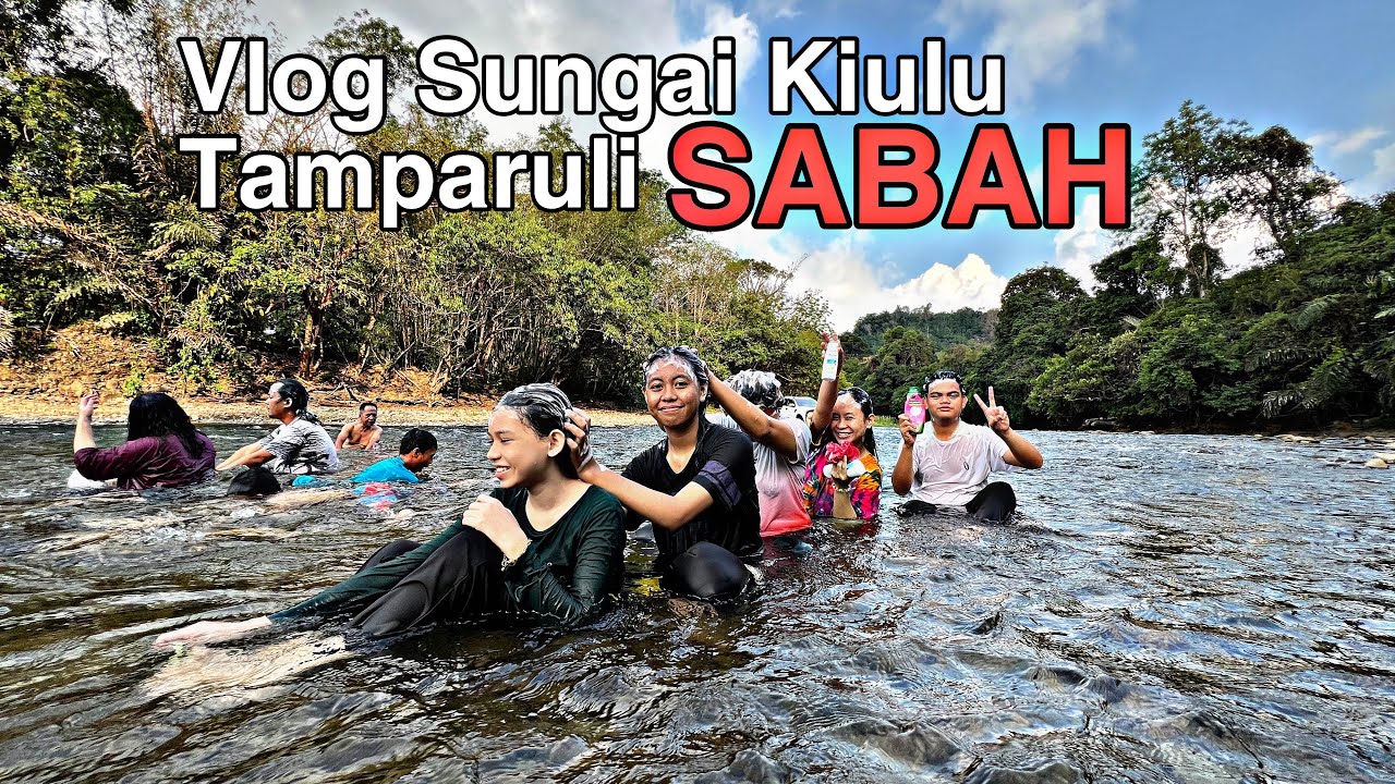 Sungai Kiulu Tamparuli Sabah | Tricks & Tips Gambar Outdoor | Travel Tips