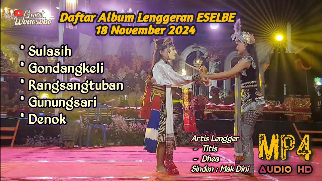 DAFTAR ALBUM LENGGER ALUSAN ESELBE ( SLB ) LIVE BAKUNGAN 18/11/2024