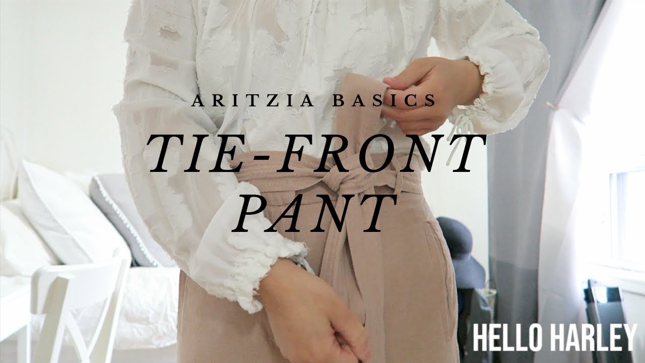 Aritzia Basics: Tie-Front Pant!