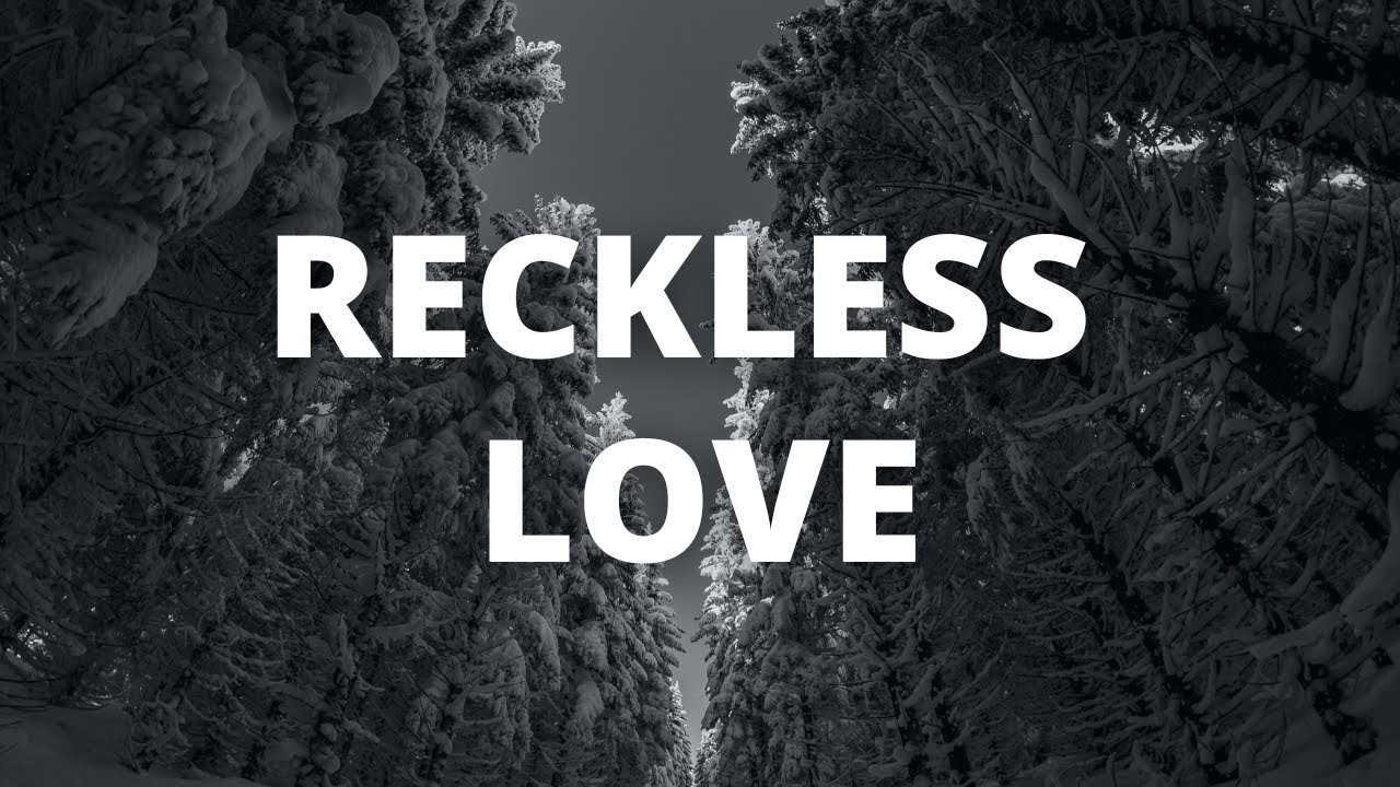 RECKLESS LOVE - Instrumental Worship