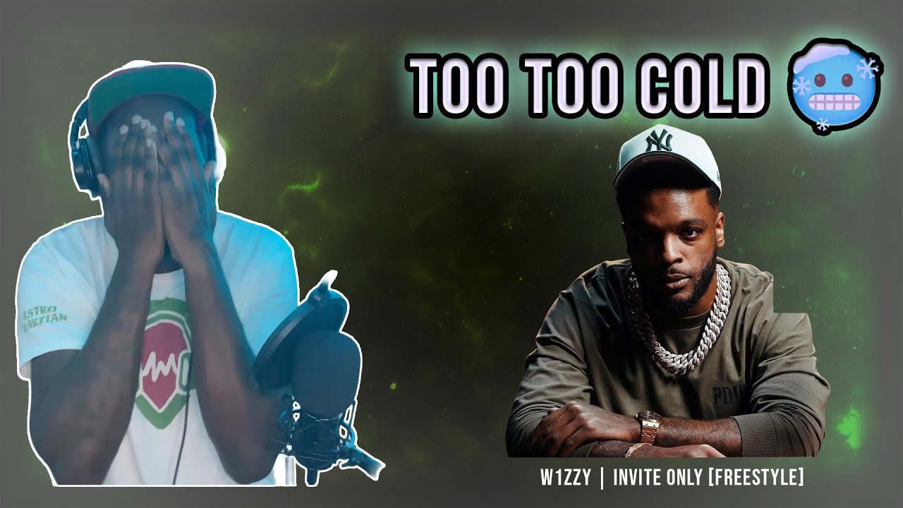🥶 TOO TOO COLD! | W1ZZY – Invite Only [FREESTYLE] | Reaction By Greeny 👽 | TRAP RAP 🔥