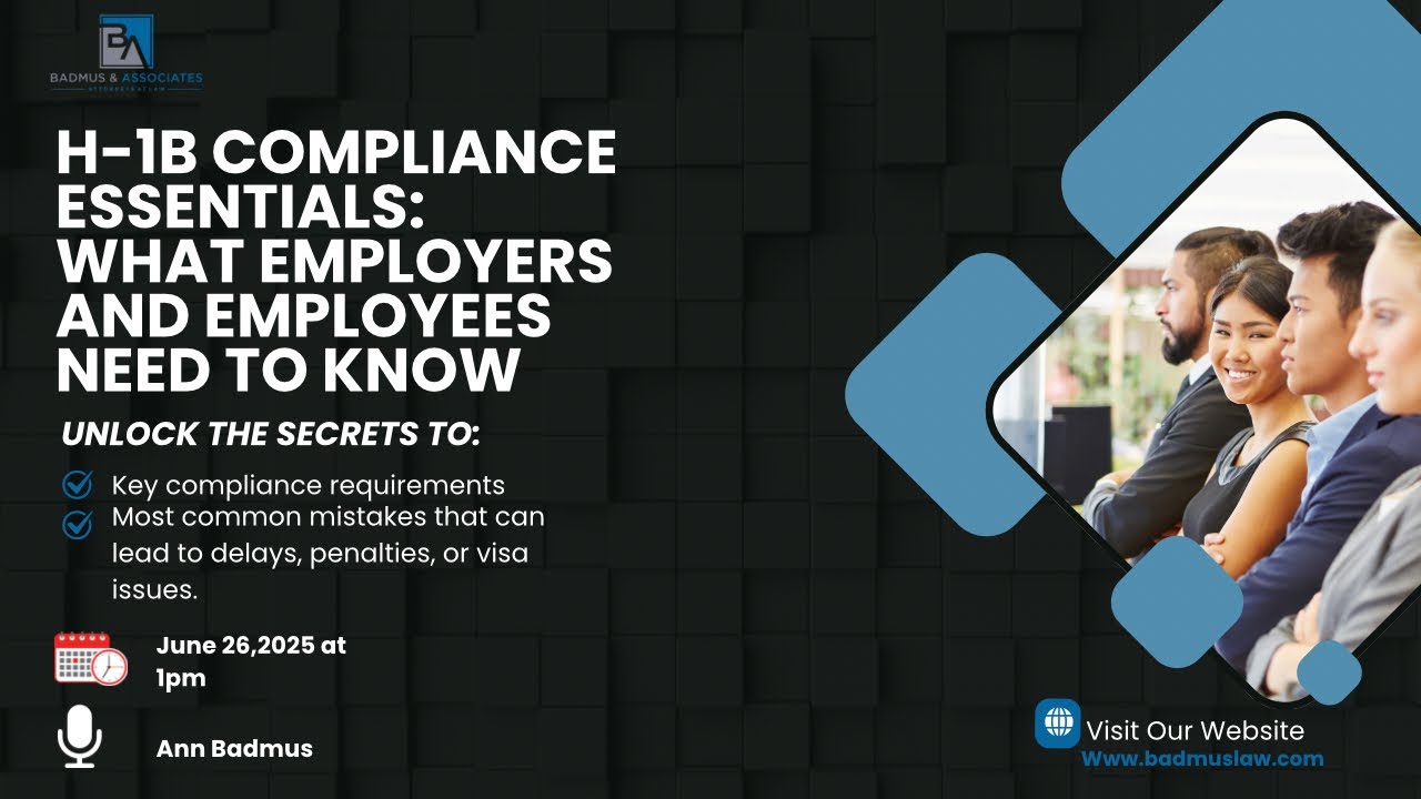 H-1B Compliance Essentials: What Employers and Employees Need to Know
