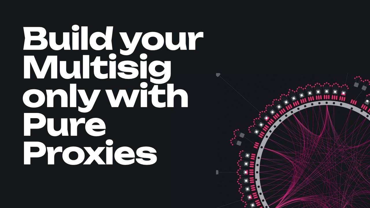 Build your Multisig Account only with Anonymous (Pure) Proxies using the Polkadot-JS UI