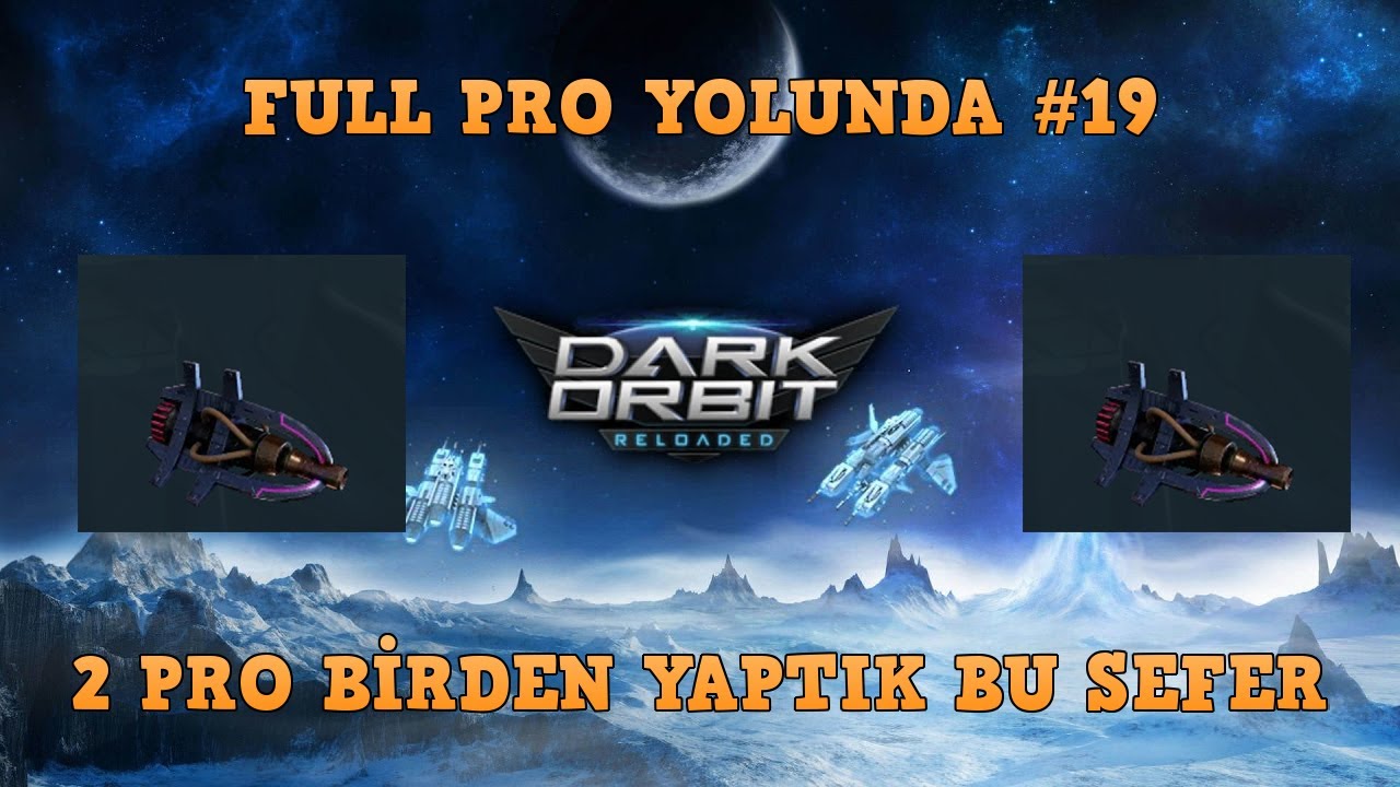 Darkorbit Full Pro Yolunda #19 / 2 Pro Birden ! / Zeta