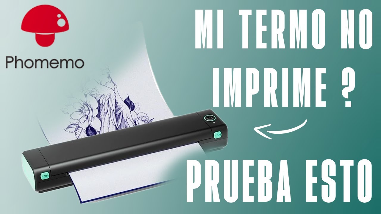 TÚ TERMOCOPIADORA PHOMEMO NO FUNCIONA? PRUEBA ESTO!!!
