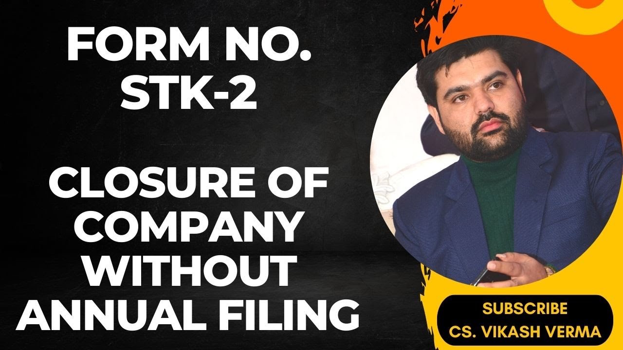How to file Form STK-2 in MCA Version 3 | Annual filing is mandatory for STK-2 ? #csvikashverma