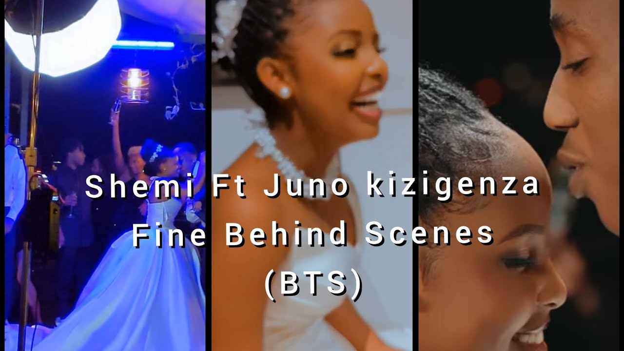 Shemi , Juno Kizigenza __-_ Fine Behind Scenes ( Small BTS )