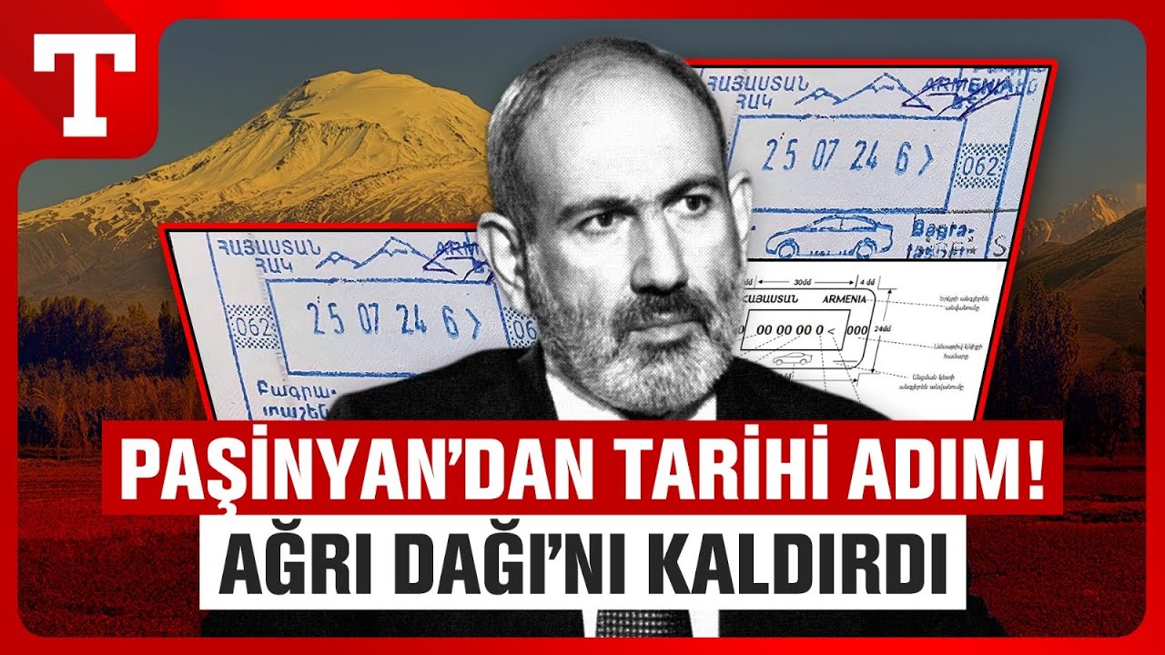 Ermenistan'dan Dikkat Çeken Ağrı Dağı Kararı! Vize Damgasındaki Sembol Kaldırıldı-Türkiye Gazetesi