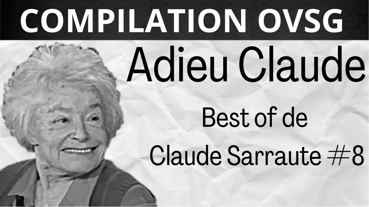 Adieu Claude | Best-of de Claude Sarraute ! #8