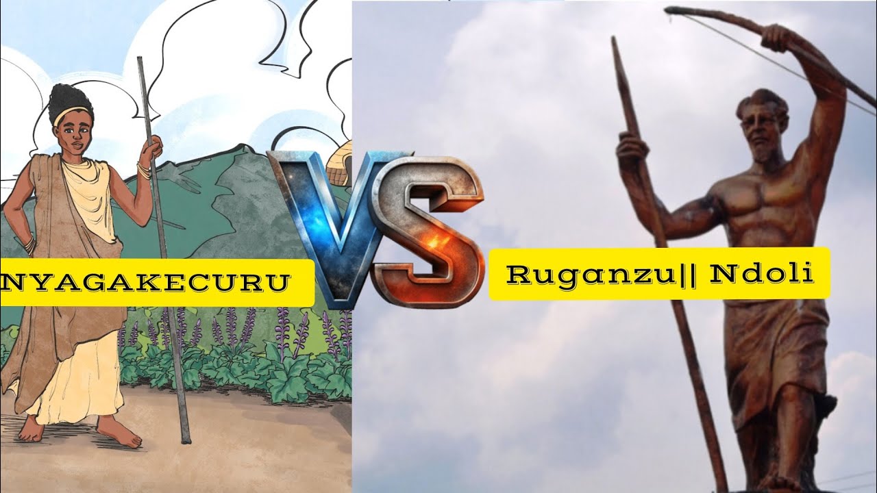 RUGANZU || NDOLI VS NYAGAKECURU menya byinshi byabaye mwihirikwa ry'ubutegetsi bwa Nyagakecuru 
