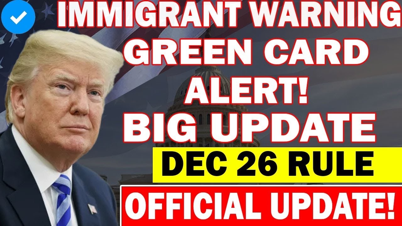 🚨 ALERT! U S  Green Card Travel Rules Change Dec 26 – What Every Immigrant Needs to Know