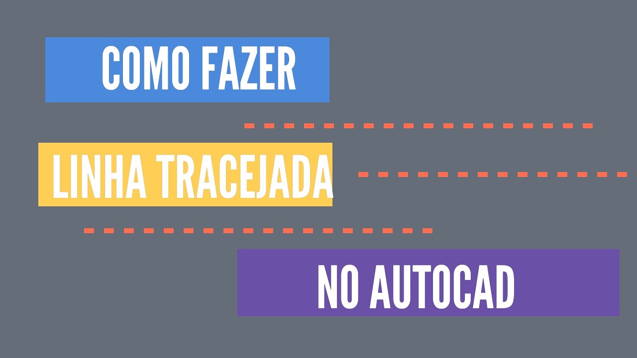 CURSO DE AUTOCAD - Como fazer uma linha tracejada (AutoCad dashed line scale)