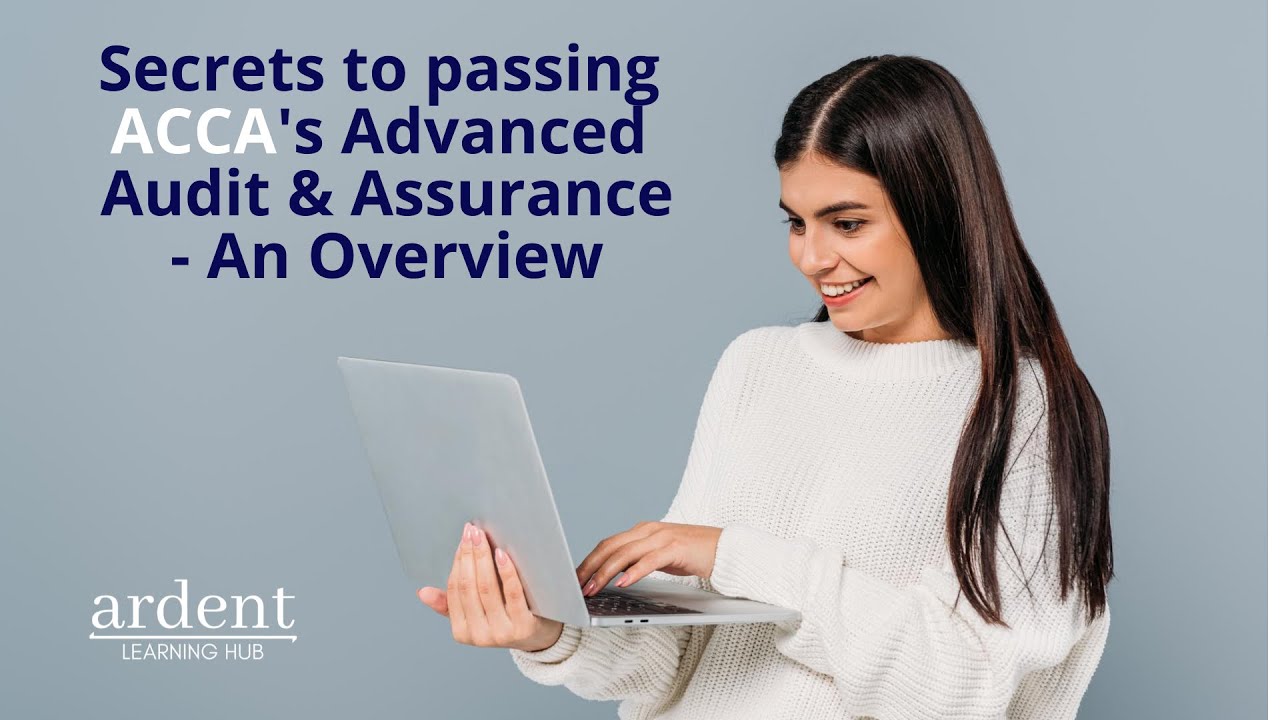 🙋Secrets To Passing ACCA Advanced Audit & Assurance AAA/(P7) Top Tips  🙋 AAA Exam Techniques