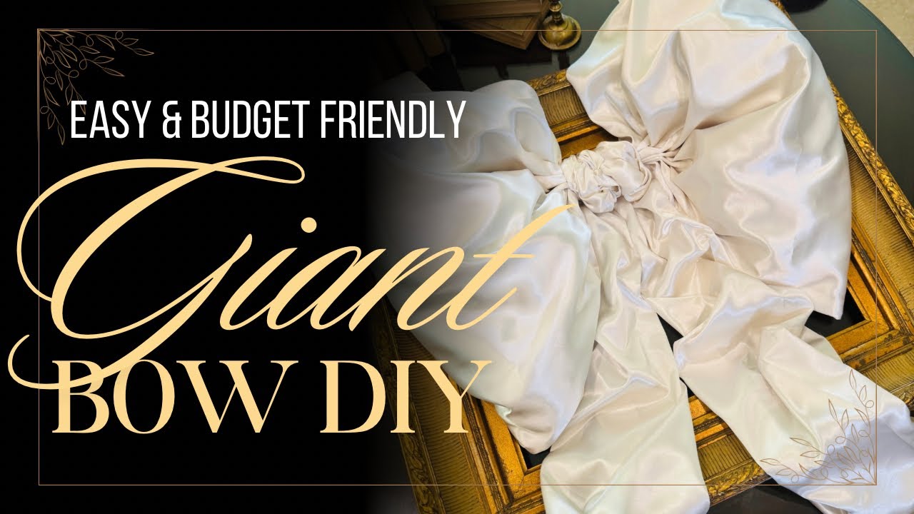 GIANT BOW TUTORIAL- Super easy, inexpensive, and so beautiful. You won’t believe what I used. Lol. 