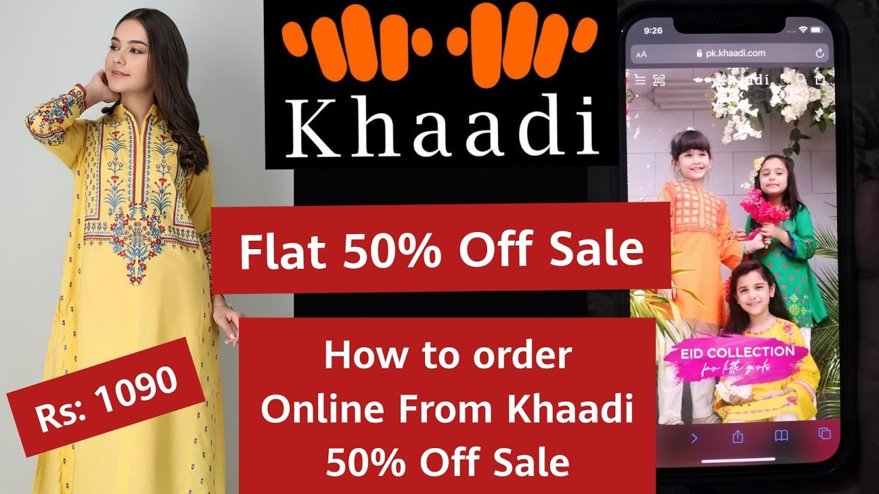 How to order Online from Khaadi Flat 50% Off Sale