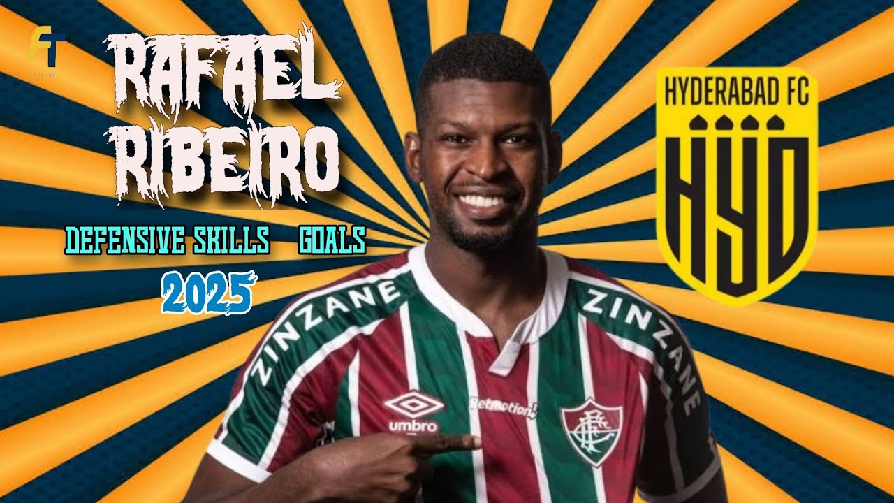 Rafael Ribeiro &bull; Defensive Skills and Goals &bull; Hyderabad FC &bull; New Signing &bull; Rumour