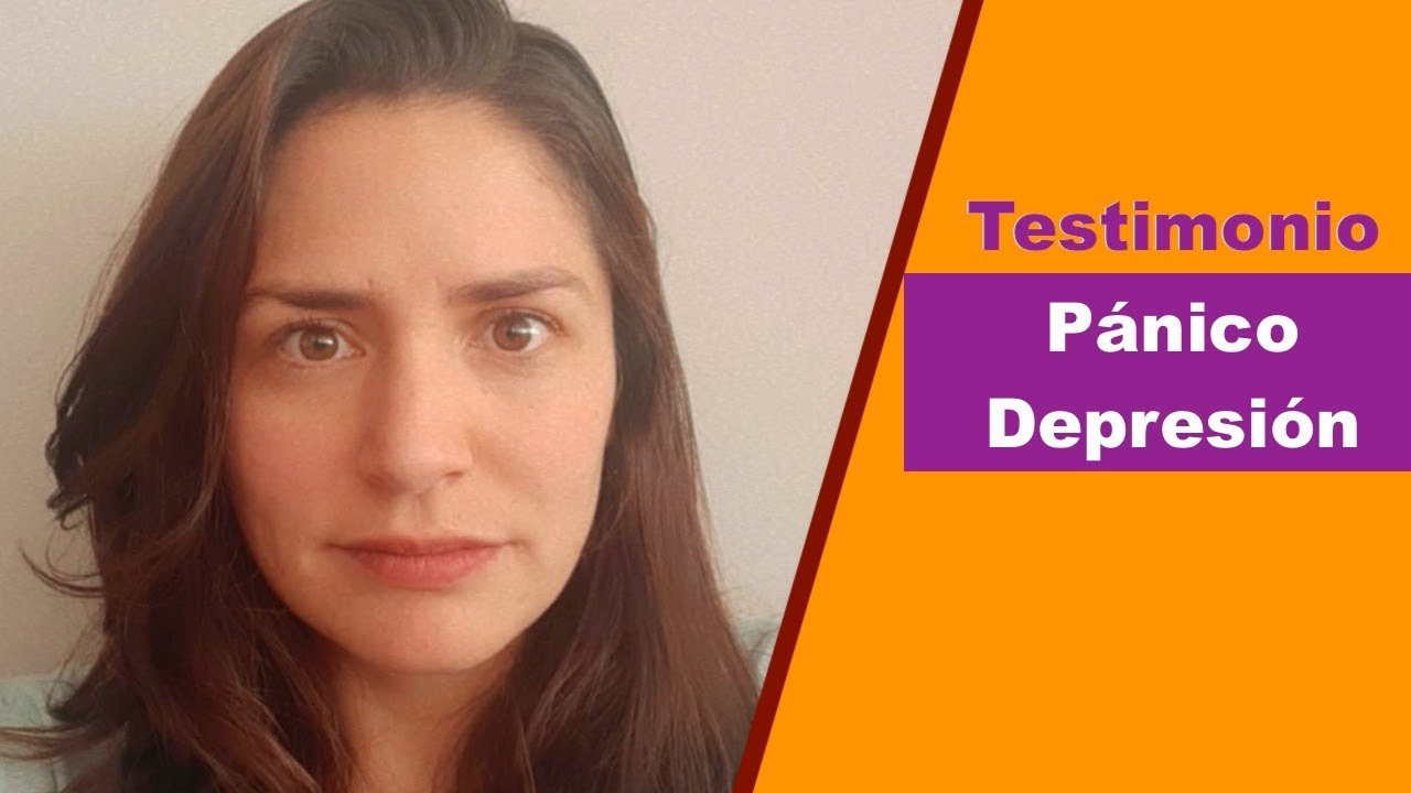 PÁNICO Y DEPRESIÓN. Testimonio real de una chica joven.