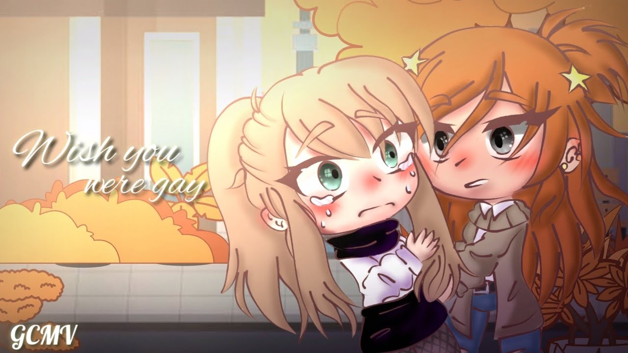 Wish you were gay - GCMV || [Lesbian] | ⚠️ TW: FLASHING LIGHTS || By: Lag__