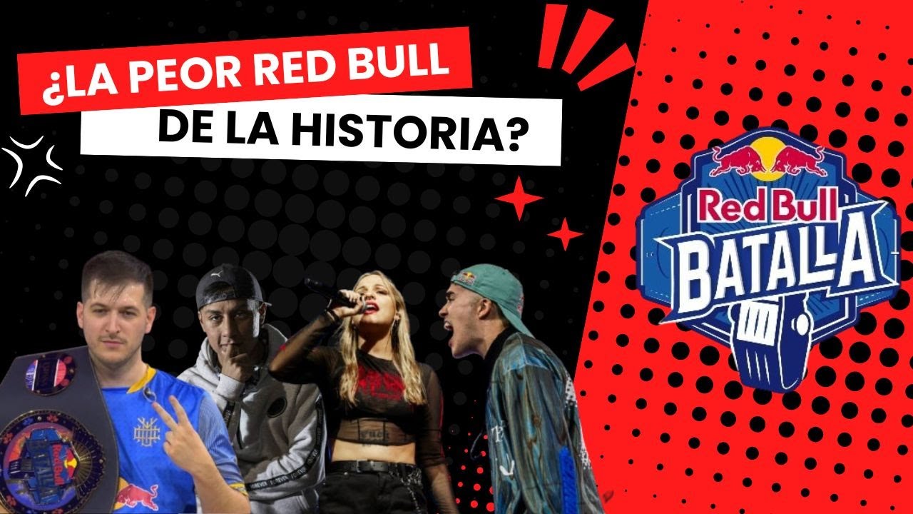 ¿La PEOR RED BULL de la HISTORIA?  - ¿Qué podemos Aprender como RAPEROS?