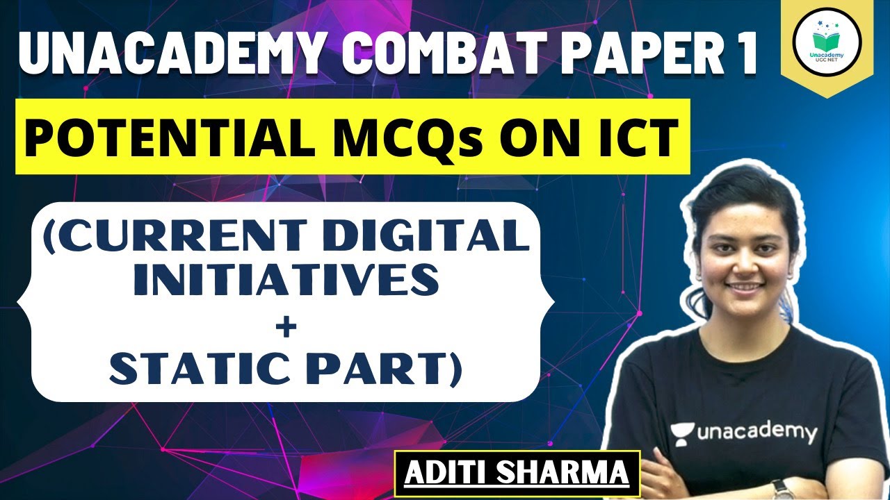 NTA UGC NET 2021 | Paper -1 Top Potential MCQs on ICT Current Digital Initiatives | by Aditi Sharma