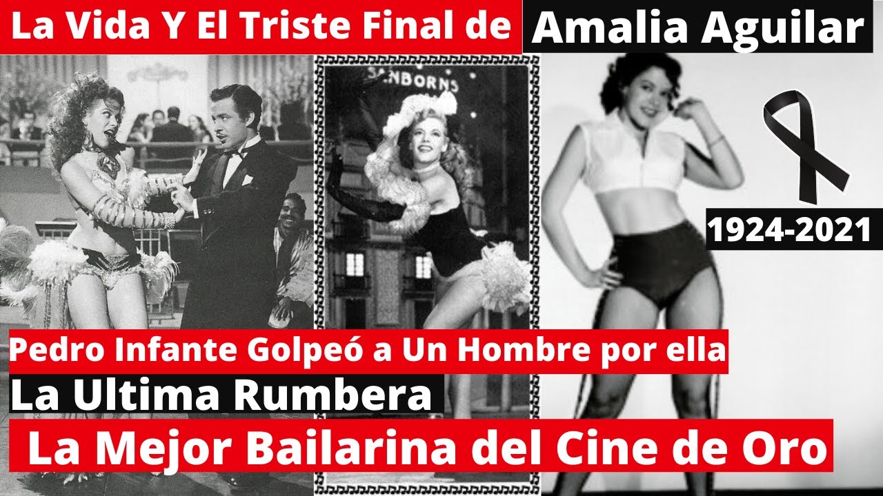 El Triste Adios de Amalia Aguilar | La Ultima Rumbera | descanse en paz