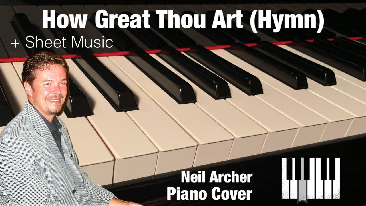 How Great Thou Art - Carl Boberg - Piano Cover + Sheet Music