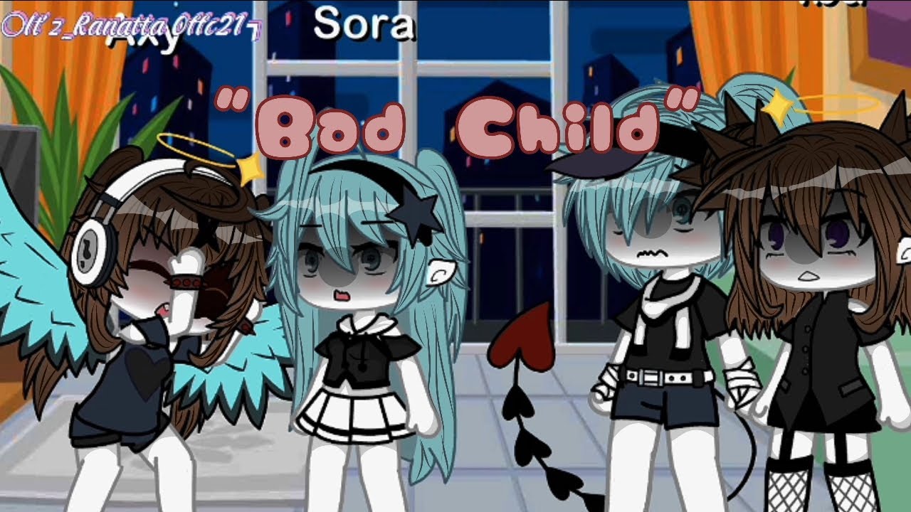 🌹[🥀]Bad Child  // ✨Gacha life music video