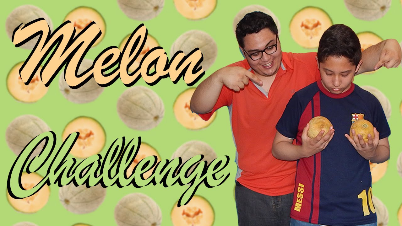EL RETO DEL MEL&Oacute;N EXPLOSIVO!