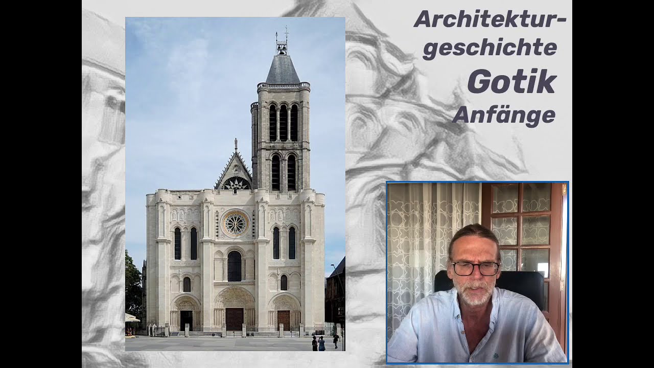 Architekturgeschichte, die Anfänge der Gotik