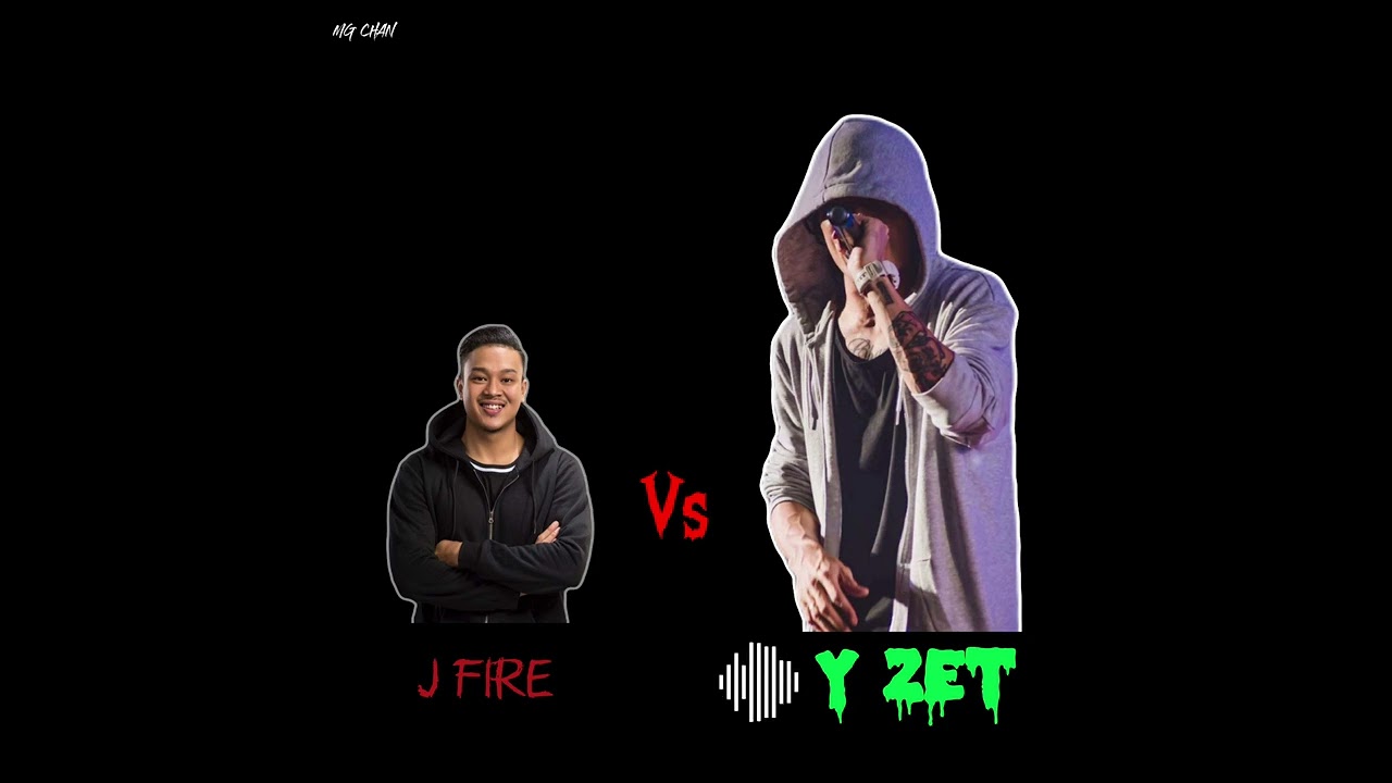 J Fire Vs Y Zet