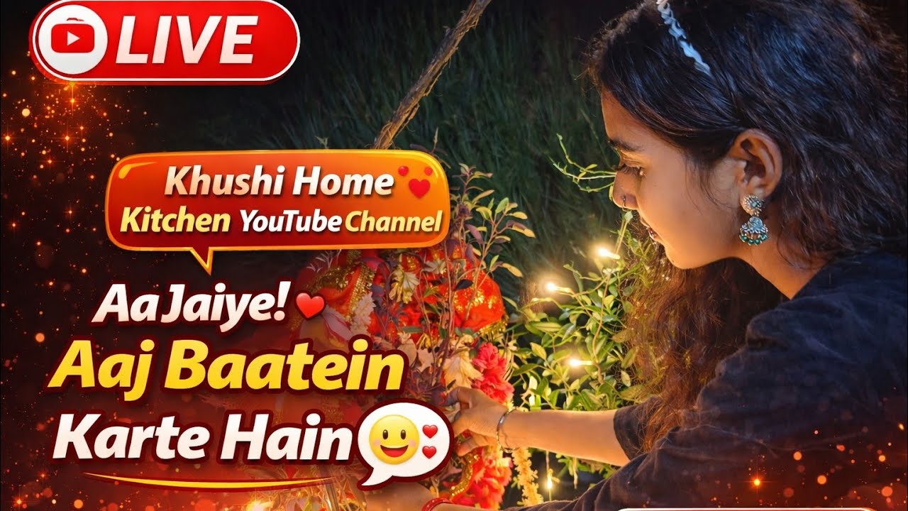 Live Chat With Me | Khushi Home Kitchen Live | Daily Life & Kitchen Talk