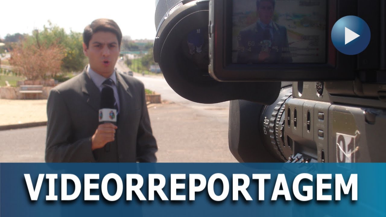 Videorreportagem - como fazer?