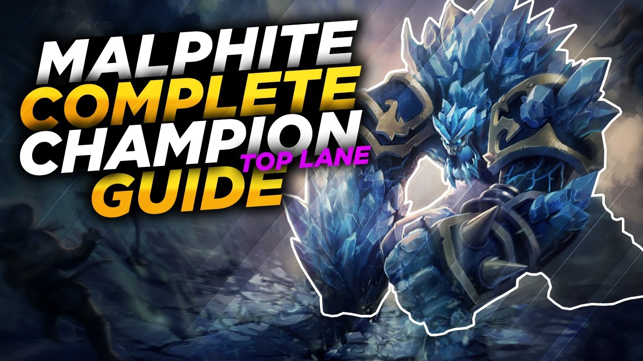 Malphite: Rock Solid - League of Legends Champion Guide [SEASON 7]