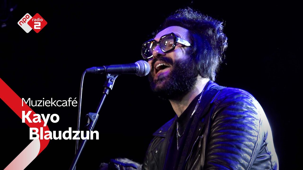 Blaudzun - Kayo | NPO Radio 2
