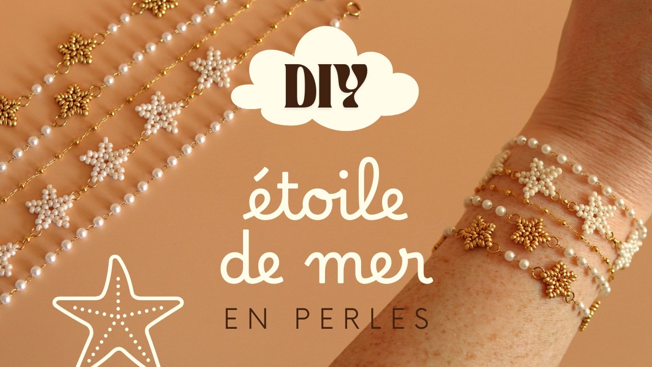 DIY bijoux : étoile de mer en perles Miyuki pour bracelets d’été