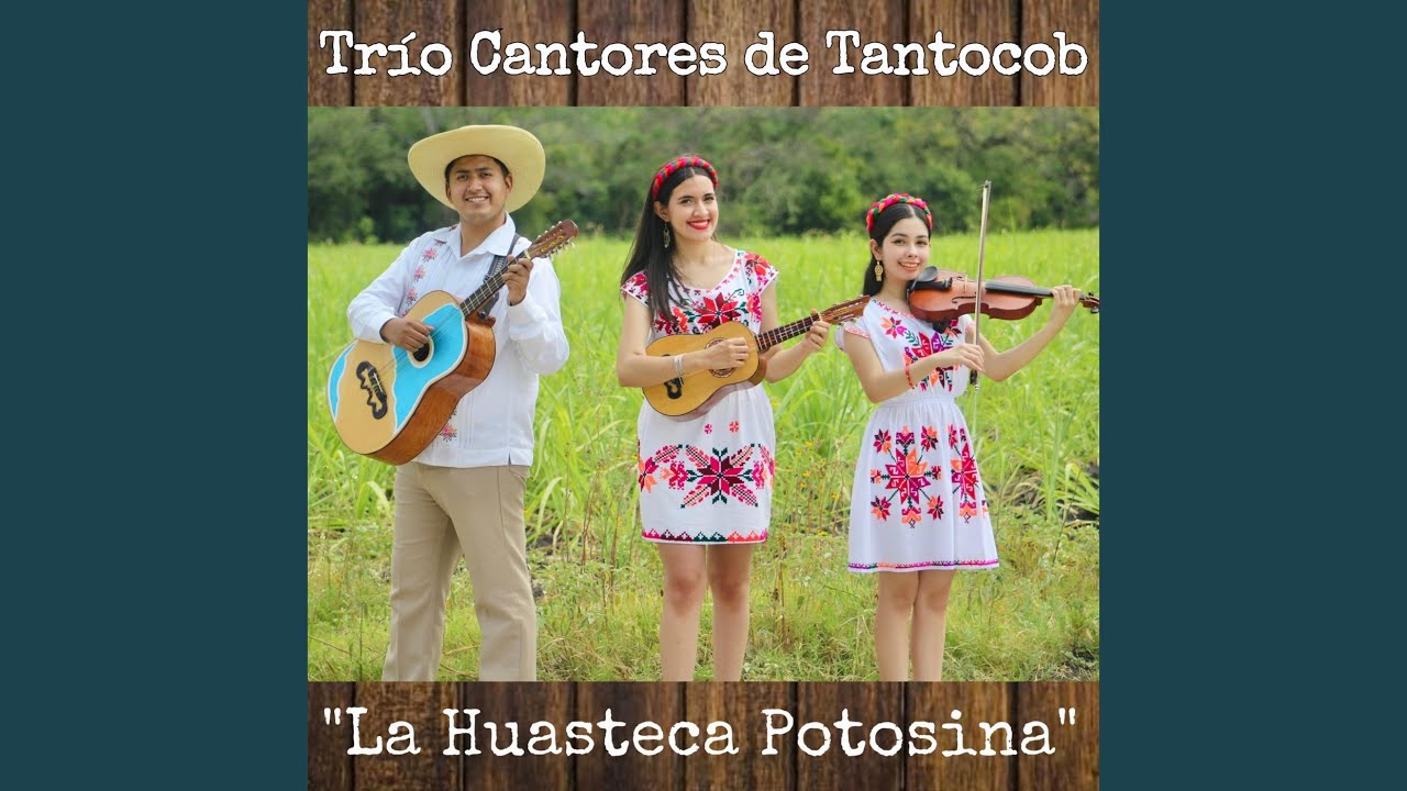La Huasteca Potosina
