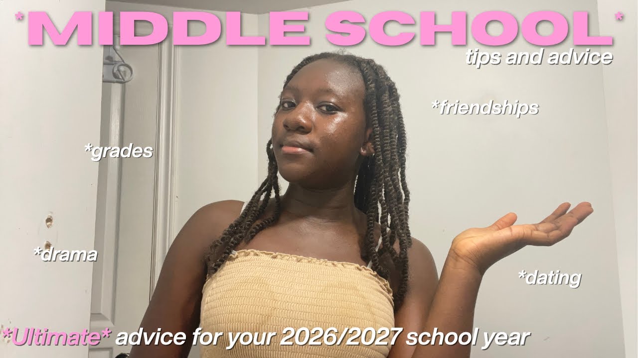 MIDDLE SCHOOL TIPS EVERY GIRL NEEDS TO KNOW 🎀 | friendships, drama, dating, grades + more
