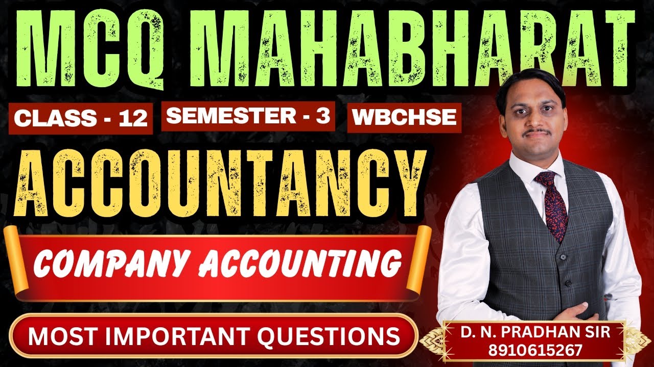 MCQ Mahabharat | Accounting for Company | Debenture Issue | Class - 12, Semester - 3 | WBCHSE | 2025