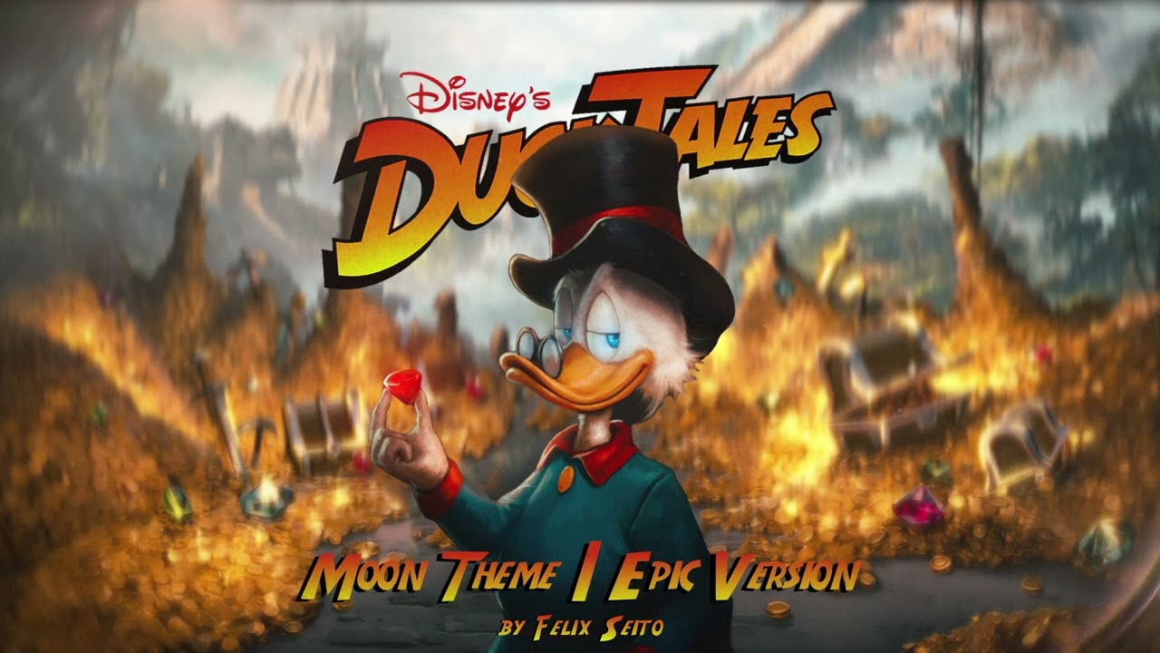 DuckTales - Moon Theme (Epic Version)