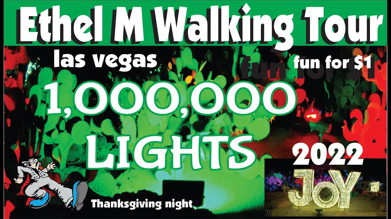 Ethel M. Chocolate Cactus Garden 1,000,000 LIGHTS, 2022 Las Vegas walking tour