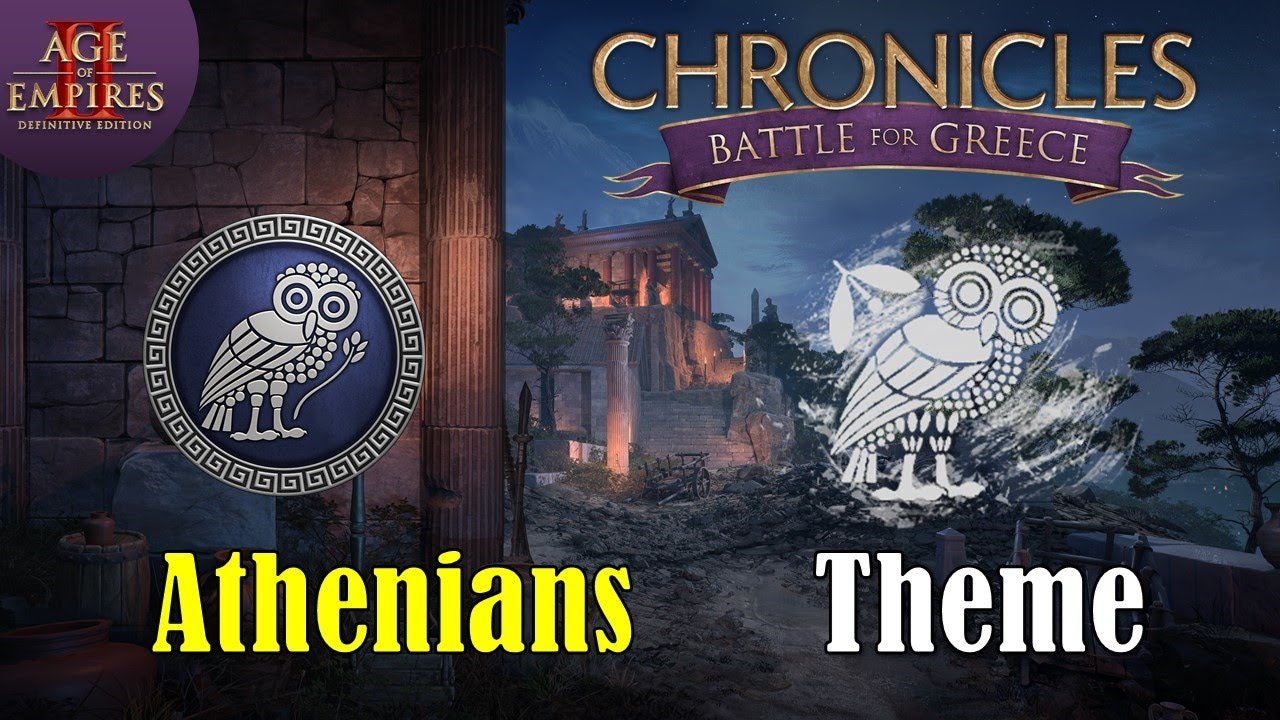 Athenians (Theme) | Age of Empires II: DE - Chronicles: Battle For Greece