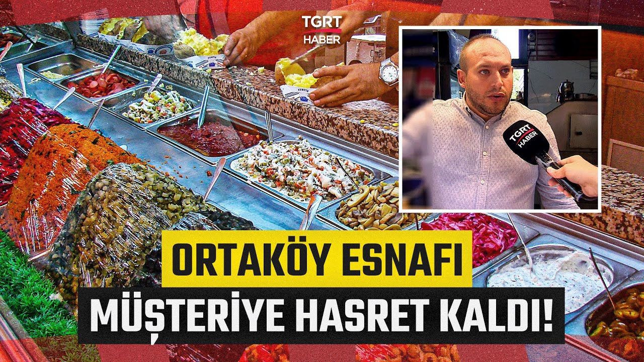 Gıda Zehirlenmesi İddiası Sonrası Ortaköy Esnafı Dertli! “Esnaf 40 Yıldır Burada” - TGRT Haber
