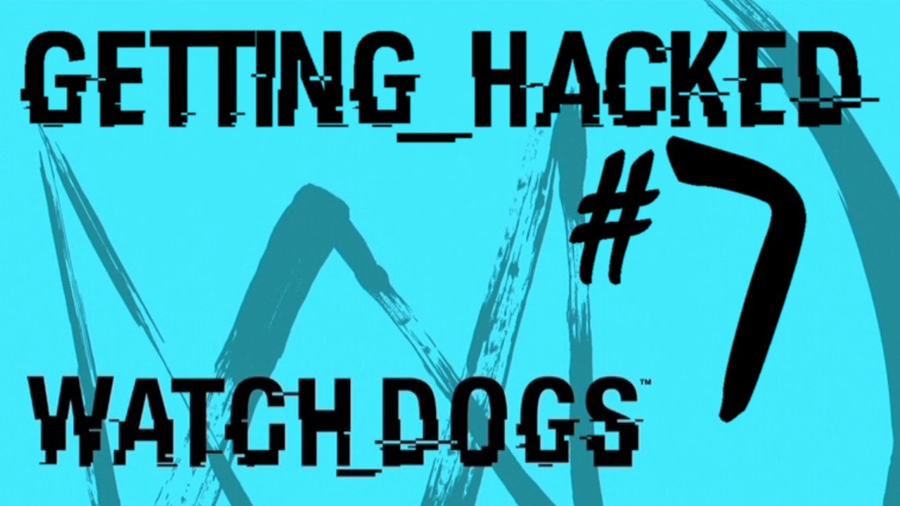 Watch Dogs Getting Hacked #7 Tailed Edition - Online Tailing Watch Dogs Multiplayer Gameplay