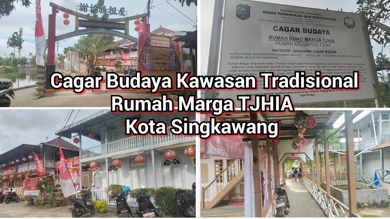 Cagar Budaya Kawasan Tradisional Rumah Marga TJHIA Kota Singkawang #kotasingkawang #topchannel #like