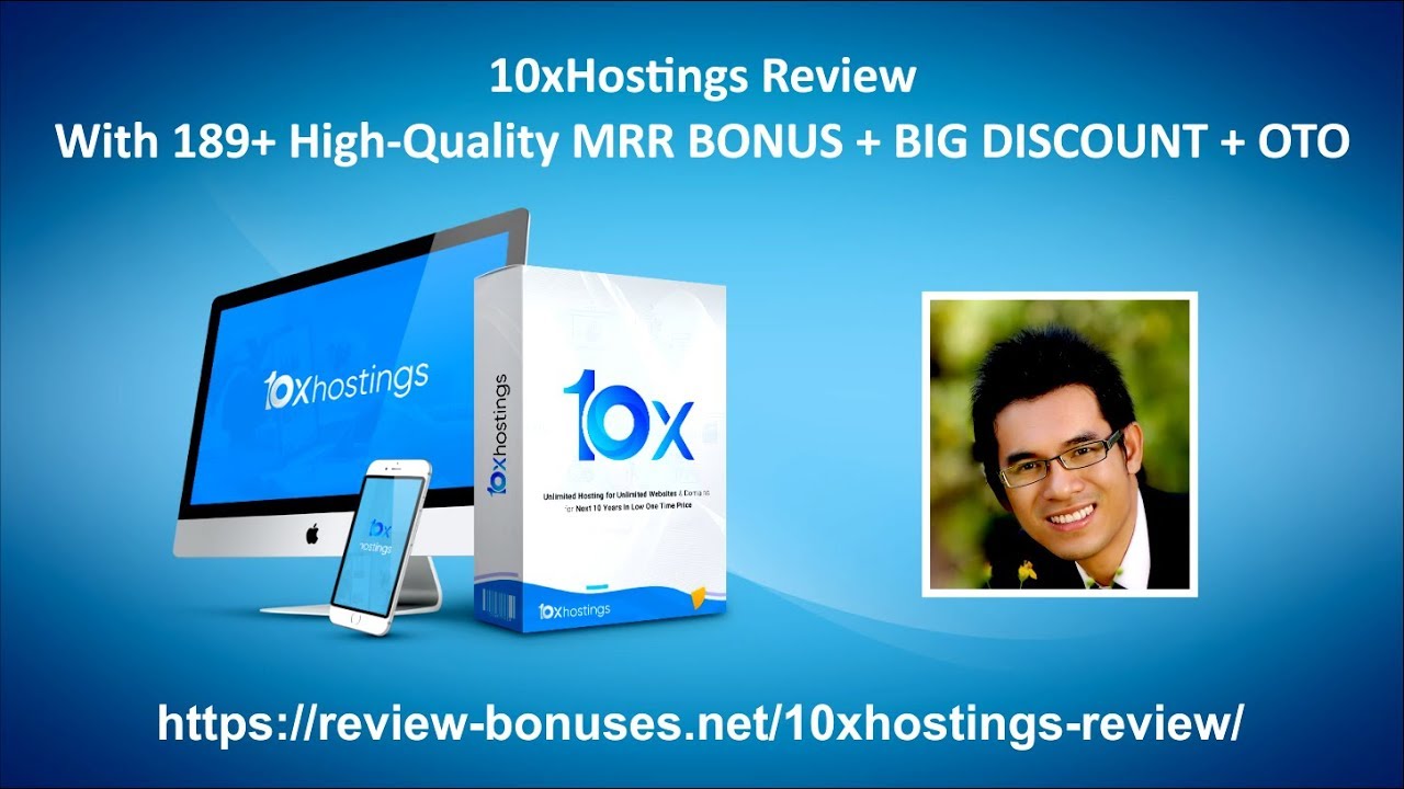 10xHostings Review | 189+ HQ MRR BONUS + BIG DISCOUNT
