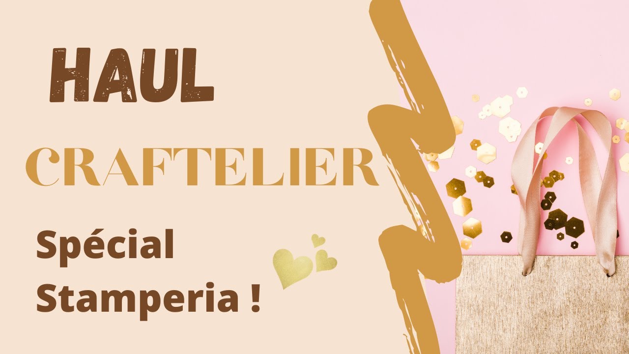 Haul CRAFTELIER spécial collections de papiers vintage STAMPERIA !! Gros coups de cœur !!